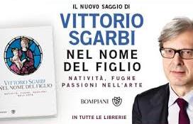 Prenota la tua copia del nuovo libro di Vittorio Sgarbi "Nel nome del figlio"