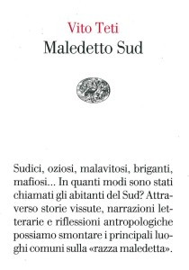 Vito Teti - Maledetto Sud