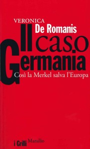 Veronica De Romanis - Il caso Germania