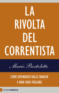 La rivolta del correntista